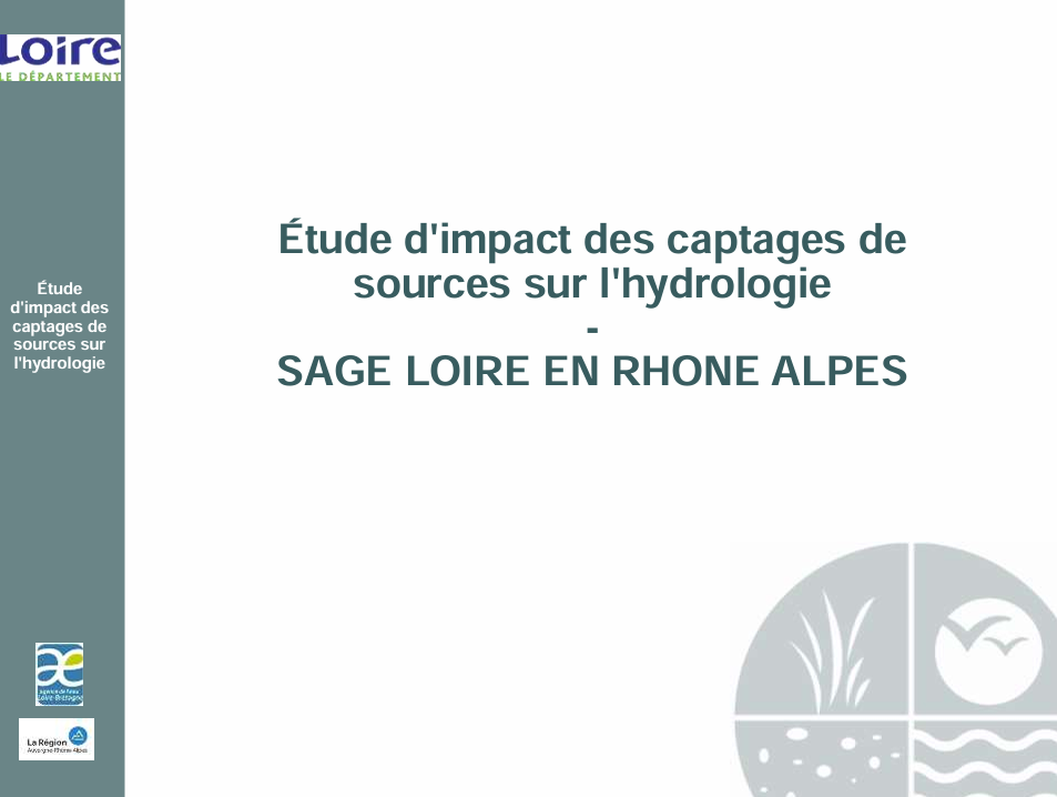 Etude de l’incidence des captages de sources sur l’hydrologie des cours d’eau