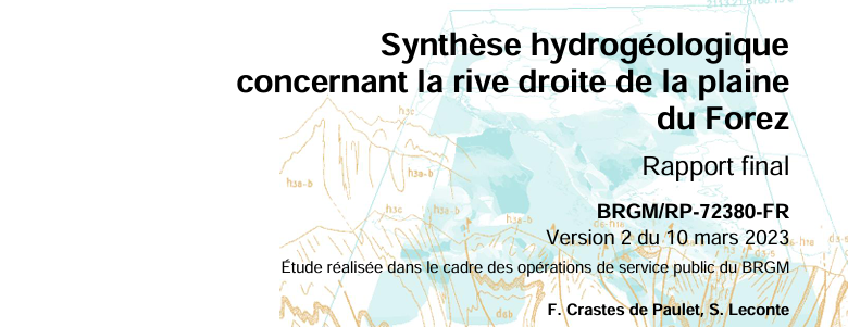 Rapport final de la synthèse hydrogéologique concernant la rive droite de la plaine du Forez